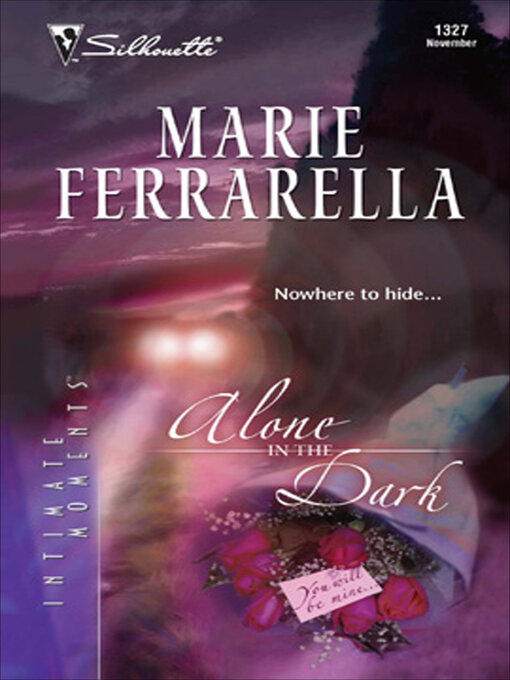 Title details for Alone in the Dark by Marie Ferrarella - Available
